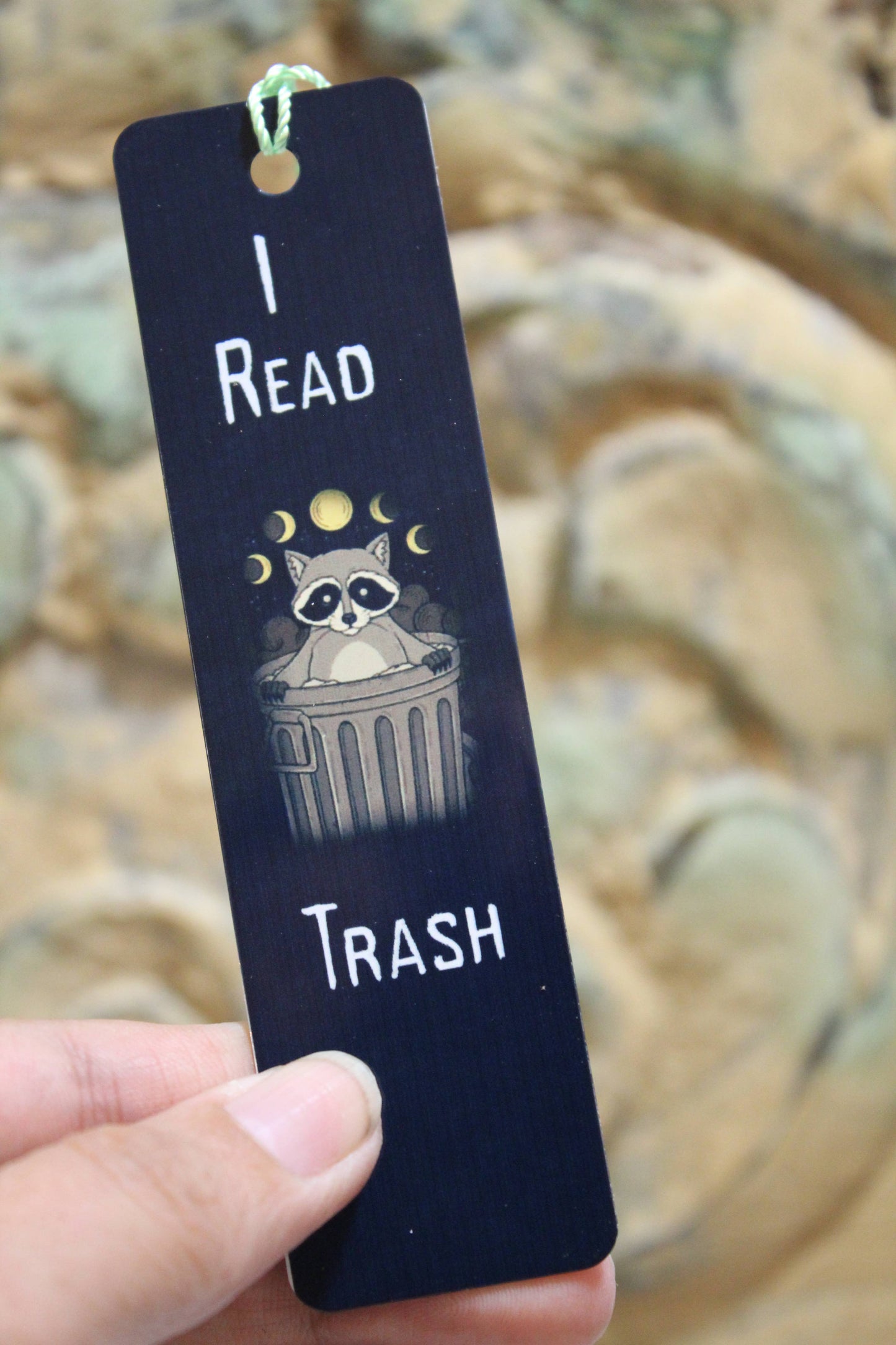 I Read Trash Metal Bookmark