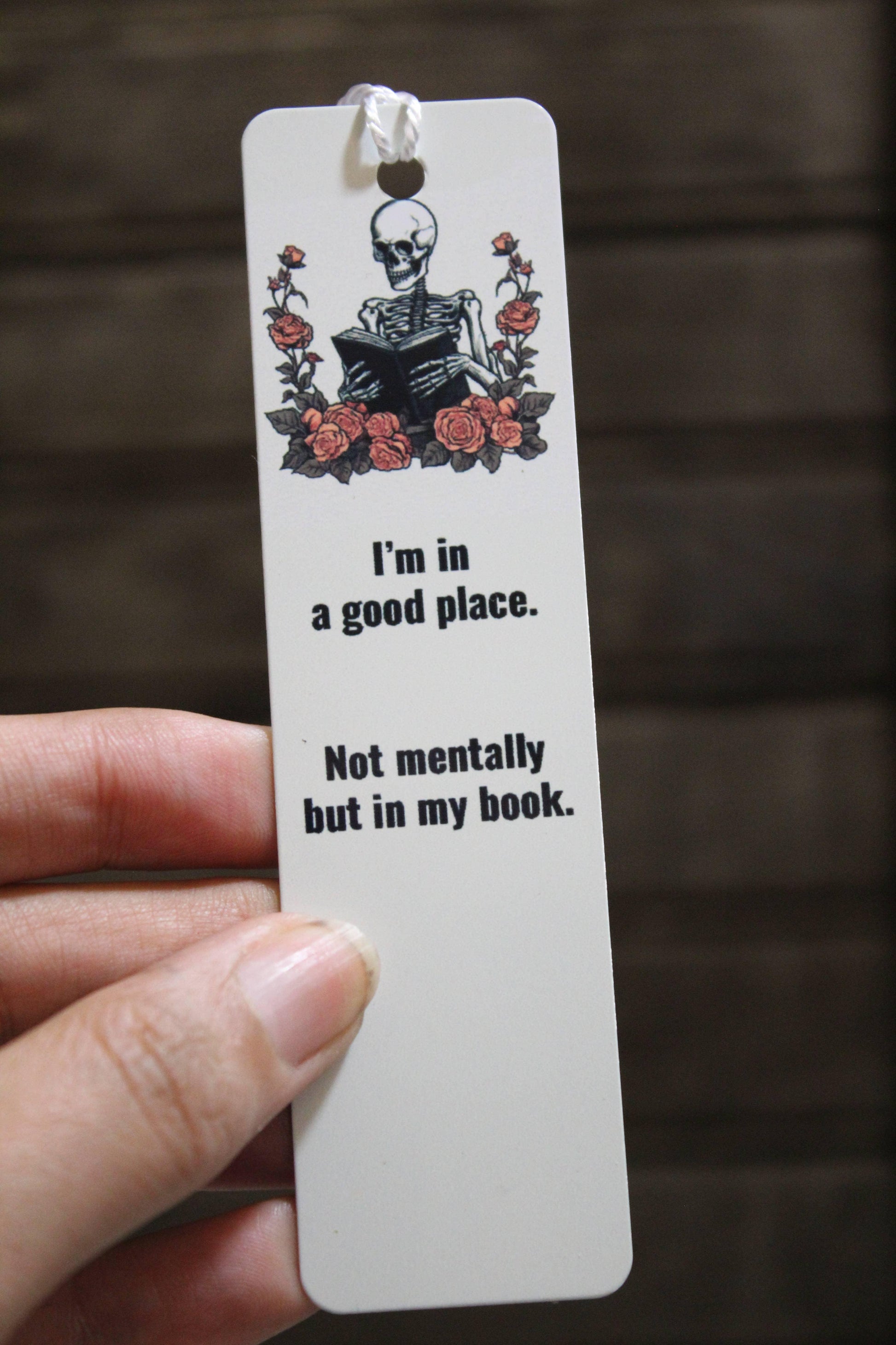 I'm In A Good Place Metal Bookmark - Shadowplay Collection