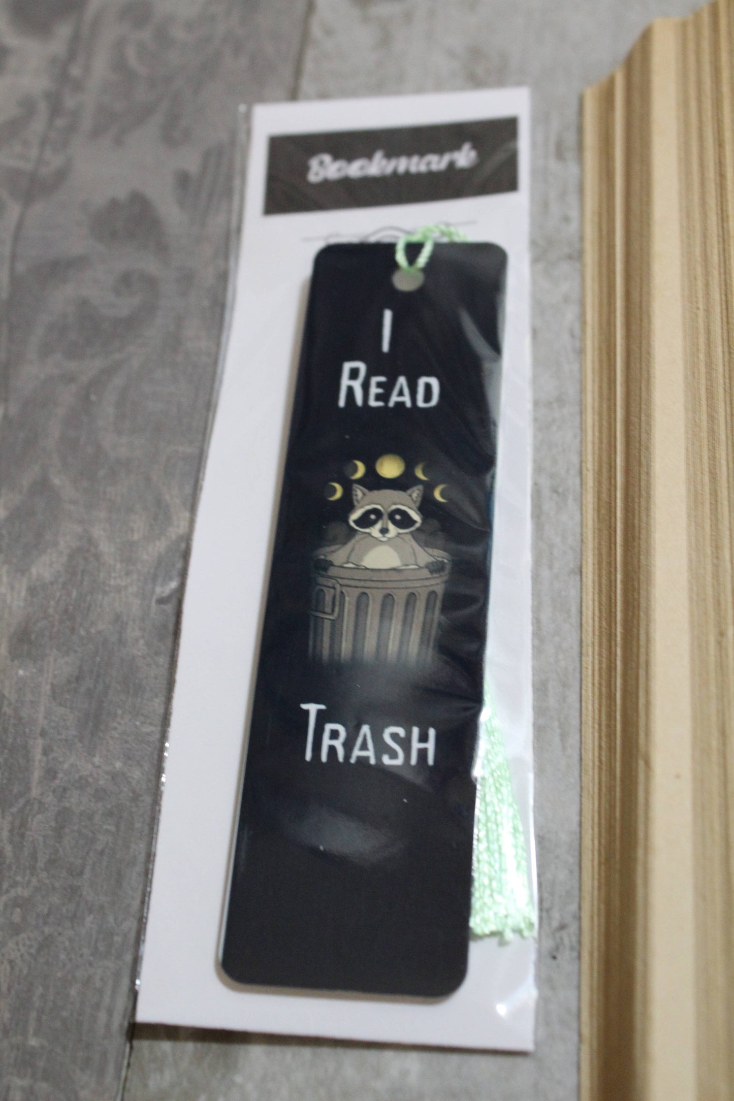 I Read Trash Metal Bookmark